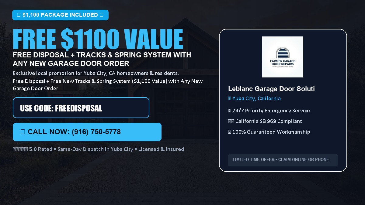Free Disposal + Free New Tracks & Spring System with Any New Garage Door Order ($1100 Value) in Yuba City, CA